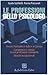 Le professioni dello psicologo: Percorsi formativi in Italia e in Europa: Competenze e attività di una professione emergente: Sbocchi occupazionali