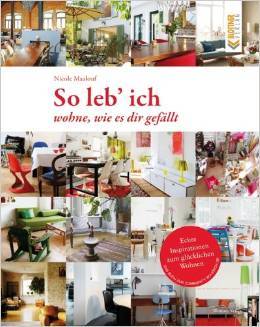 So leb ich: wohne, wie es dir gefällt