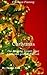 Christmas: The Amazing Anxi...