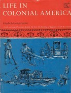 Life in Colonial America (Hardcover)