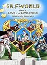 Love is a Battlefield (Erfworld#2) Love is a Battlefield (Erfworld#2)