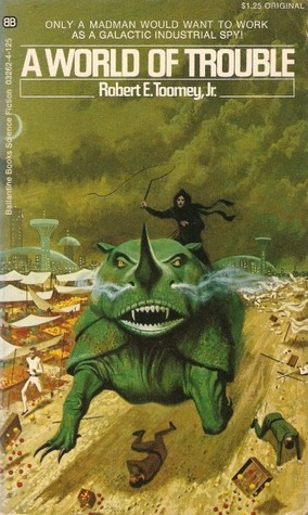 A World Of Trouble (Mass Market Paperback)