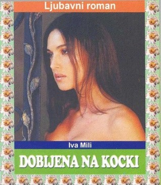 Dobijena na kocki