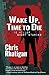 Wake Up, Time to Die