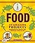 Food: 25 Amazing Projects Investigate the History and Science of What We Eat (Build It Yourself)