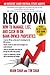 REO Boom: How to Manage, List, and Cash in on Bank-Owned Properties: An Insiders' Guide for Real Estate Agents