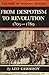 From Despotism to Revolution, 1763-1789