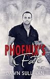 Phoenix's Fate by Dawn Sullivan