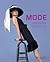 Mode - eine kurze Geschichte