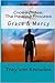 Cross Sides: The Healing Process--Grace & Mercy
