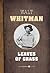 Leaves of Grass by Walt Whitman