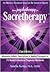 From Psychotherapy to Sacretherapy: Alternative Holistic Descriptions & Healing Processes for 170 Mental & Emotional Diagnoses Worldwide