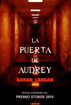 Portada de La puerta de Audrey, de Sarah Langan