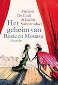 Het geheim van Rosie en Moussa
