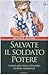 Salvate il soldato potere: I falsi miti della seconda guerra mondiale