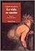 La Vida Es Sueño by Pedro Calderón de la Barca