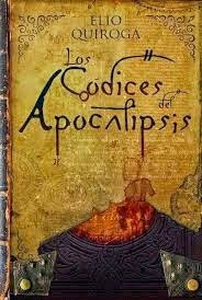 Portada de Los códices del Apocalipsis, de Elio Quiroga