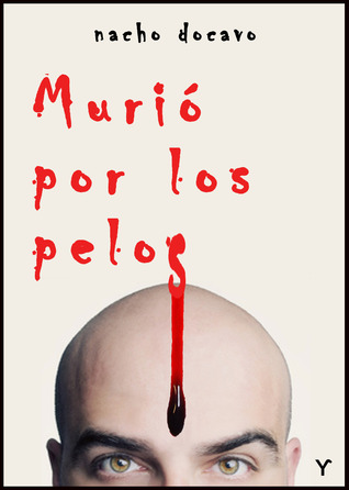 Murió por los pelos