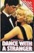 Dance with a Stranger by Kenneth Harper