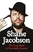 Shane Jacobson by Shane Jacobson