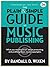 The Plain and Simple Guide to Music Publishing by Randall D. Wixen The Plain and Simple Guide to Music Publishing by Randall D. Wixen