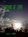 Dreams of 1990 by J.E.J. Fern