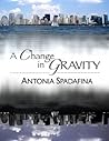 A Change In Gravity (Vampires in the City Book 2)