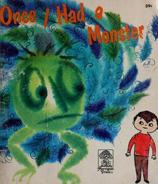 Once I Had a Monster (Paperback)
