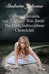 Callisto Carvanis: And A Legacy Was Born (The Dark Indiscretions Chronicles, #1) Callisto Carvanis: And A Legacy Was Born (The Dark Indiscretions Chronicles, #1)