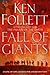Fall of Giants by Ken Follett