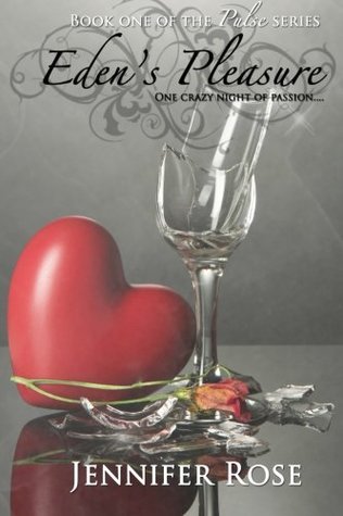 Eden's Pleasure (Pulse #1)
