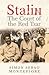 Stalin: The Court of the Red Tsar