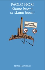 Siamo buoni se siamo buoni (Paperback)