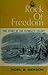 Rock of Freedom: The Story of the Plymouth Colony (Milestones of Histor)