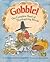 Gobble!: The Complete Book of Thanksgiving Words