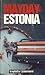 Mayday Estonia by Heino Levald