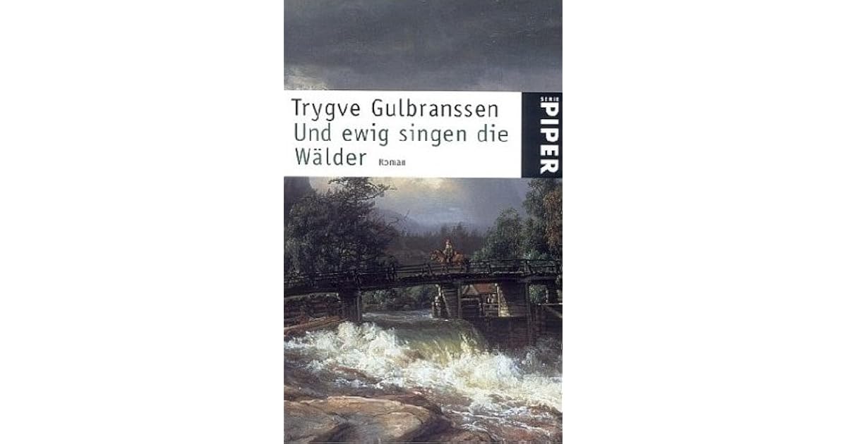 Und ewig singen die Wälder by