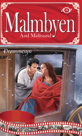 Drømmesyn(Malmbyen#8)