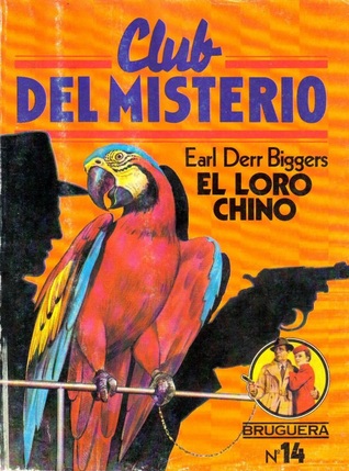 Portada de El loro chino, de Earl Derr Biggers