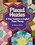 Pieced Hexies: A New Tradition in English Paper Piecing