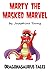 Marty The Masked Marvel