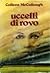Uccelli di rovo by Colleen McCullough