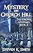 Mystery on Church Hill (The...