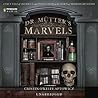 Dr. Mutter's Marv...