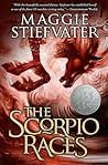 The Scorpio Races by Maggie Stiefvater The Scorpio Races by Maggie Stiefvater