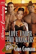 Love Under Two Wranglers