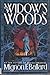 The Widow's Woods