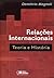 Relações Internacionais: Te...