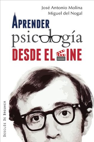 Aprender psicología desde el cine (Serendipity) (Spanish Edition)