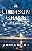 A Crimson Grace (Samuel Locke Series Book 1)